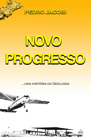 Novo Progresso - um livro de Pedro Jacobi
